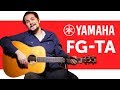 Обзор акустической гитары Yamaha FG-TA