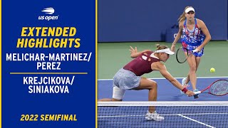 Melichar-Martinez/Perez vs. Krejcikova/Siniakova Extended Highlights | 2022 US Open Semifinal