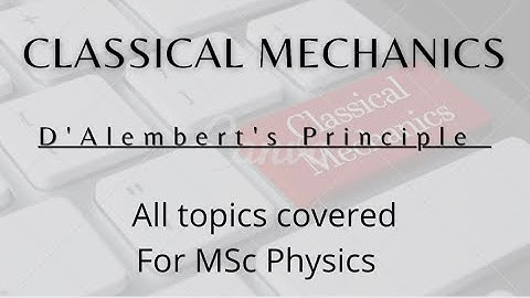 Classical Mechanics | D