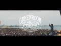 Greenroom festival23 after movie