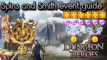 The Spins and Smith event guide in Dungeon and Heroes!