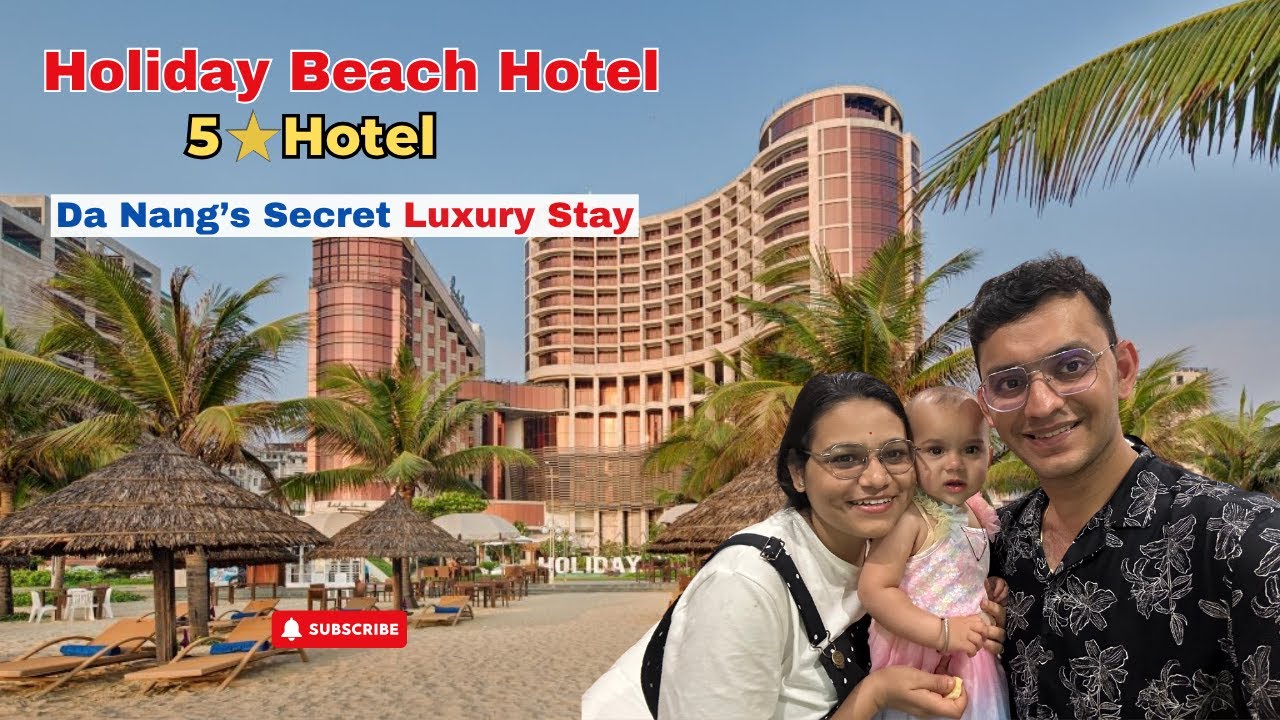 Best Beachfront Hotel in Da Nang | Holiday Beach Hotel Da Nang  Full Hotel Tour + Location & Price
