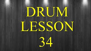 Drum Lesson 34 - William Christophy