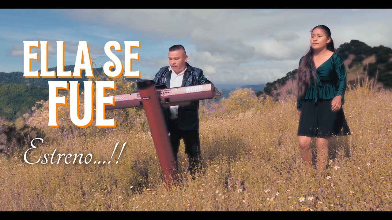 Ella se fué - Supremo de Tierra Mixteca - Videoclip oficial 2025