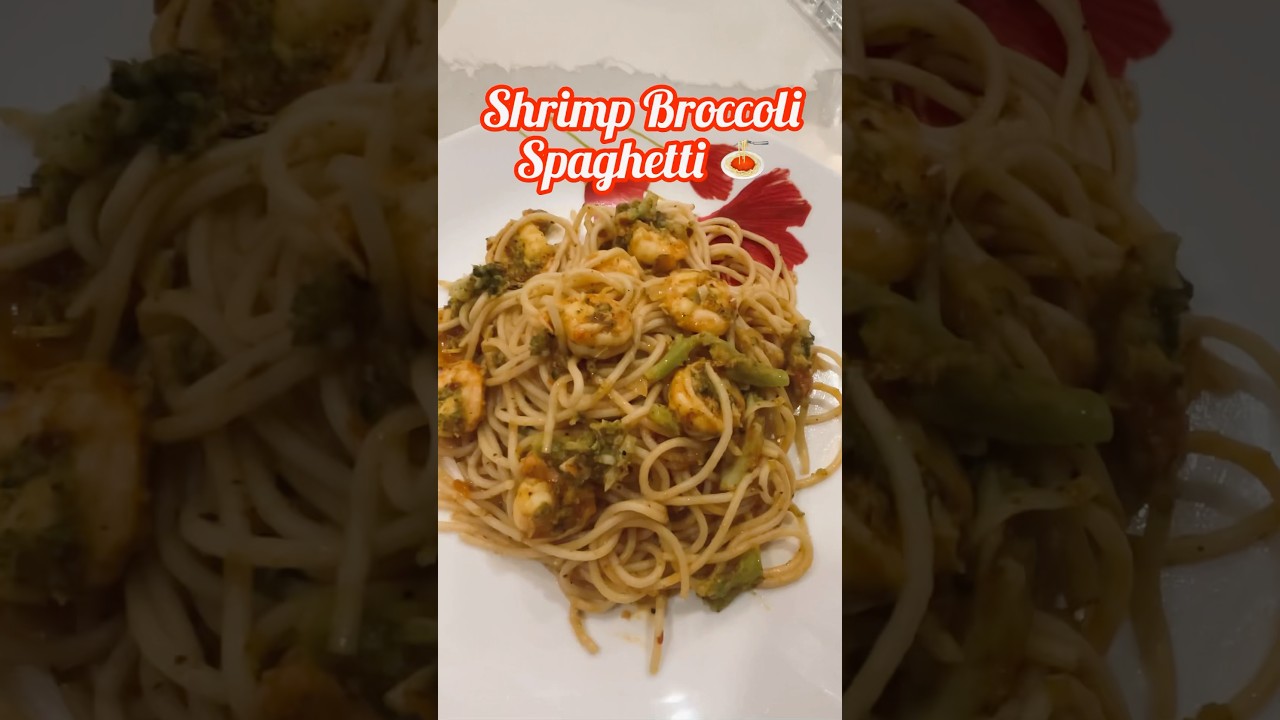 Shrimp Broccoli Spaghetti 🦐🍤🥦🍝