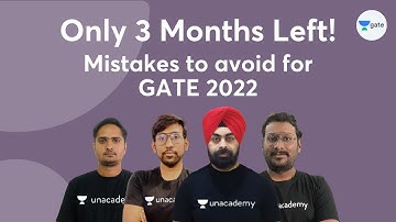 Only 3 months left! Mistakes to avoid for GATE 2022 | Live at 9 PM