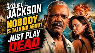 Samuel L. Jackson Has A New Movie Nobody Is Talking About 👀 | Just Play Dead