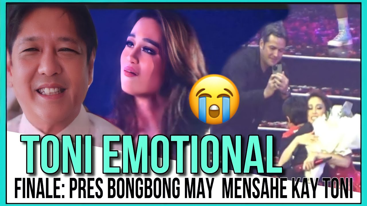 Finale: TONI EMOTIONAL SA MENSAHE NI PRES bongbong Marcos - YouTube