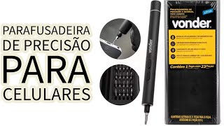 Unboxing/Overview: Parafusadeira de Precisão para Celular, Pc, Note a bateria da Vonder ‎6001003700