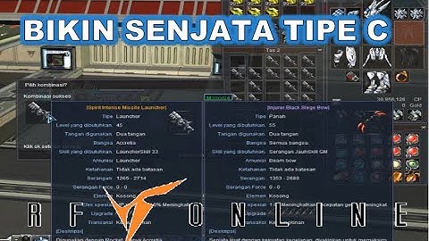 Cara BIKIN SENJATA TIPE C : RF Online Remastered Indonesia