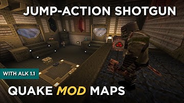 Quake Maps - Jump-action Shotgun