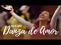 Mix danza de amor  entonces la iglesia  las riquezas y la gloria  yo har una fiesta  alabanza