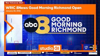 WRIC 8News Good Morning Richmond Open, 1/20/2026 (New Voiceover)