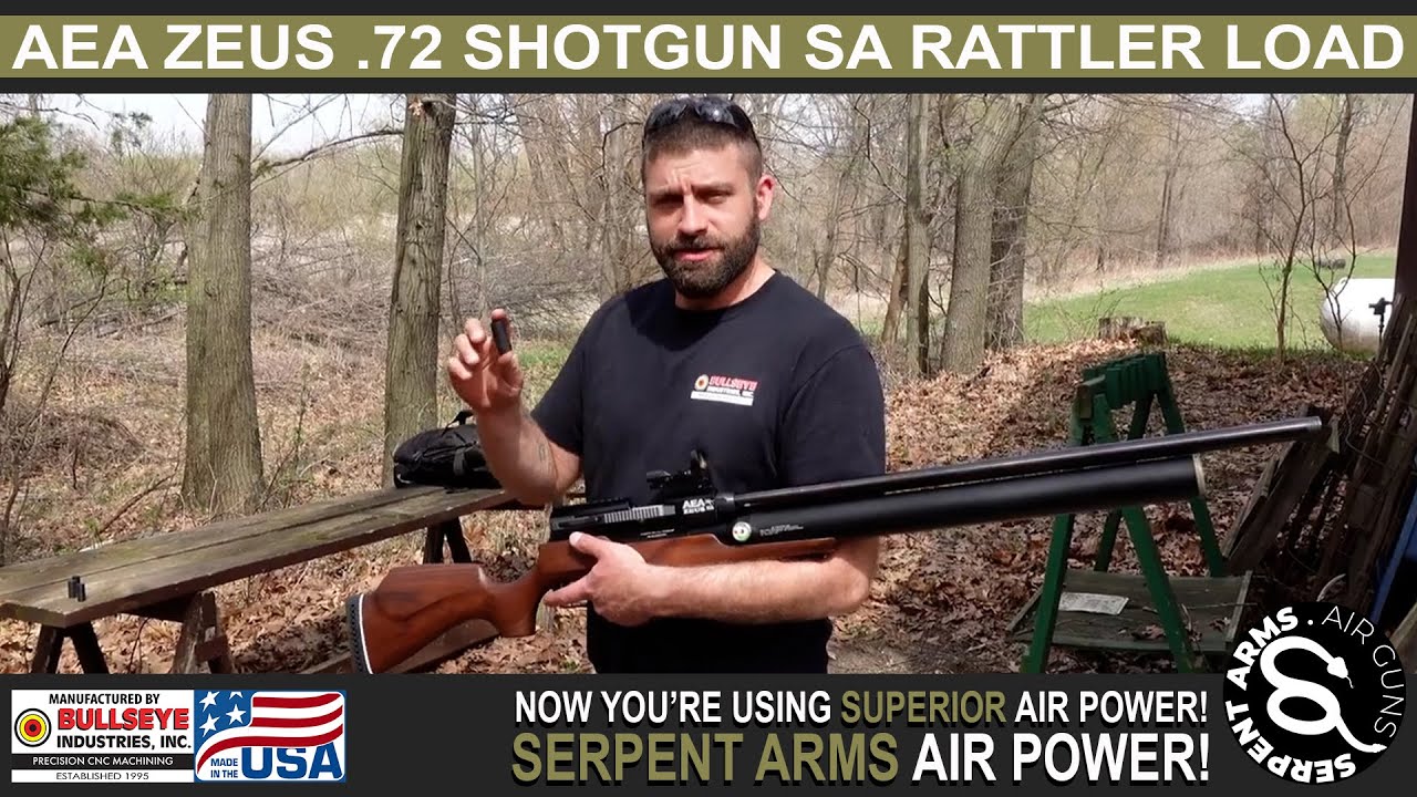 AEA Zeus .72 Shotgun SA Rattler Load | Serpent Arms Air Guns - YouTube