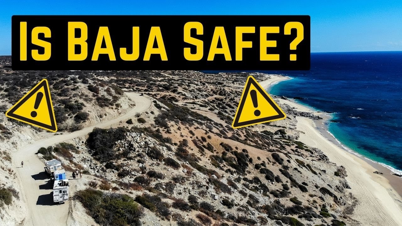 baja california travel safety