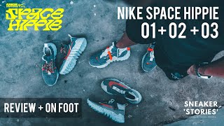 HUGE FAIL!? Nike Space Hippie 01 / 02 / 03 (REVIEW + ON FOOT)