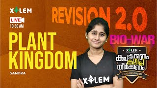 REVISION 2.0; PLANT KINGDOM | BIO-WAR | SS | +1 FOCUS AREA BIOLOGY | XYLEM LEARNING