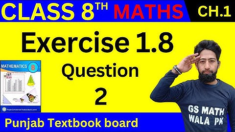 math class 8 chapter 1 exercise 1.8 Q.2 | class 8 math chapter 1 ex 1.8 | class 8 math exercise 1.8