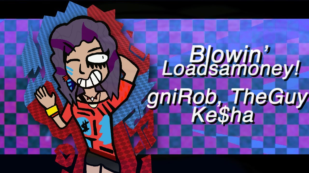 gniRob, TheGuy - Blowin' Loadsamoney!