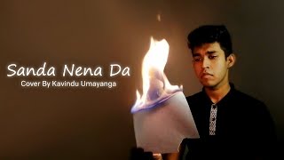 Sanda Nena Da Cover By Kavindu Umayanga | @Mihiran