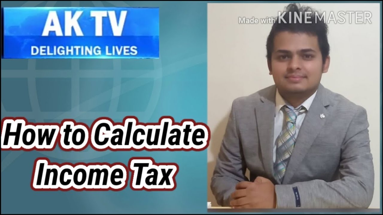 How to calculate income tax ? - YouTube