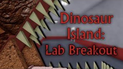 Dinosaur island lab breakout: chapter 2