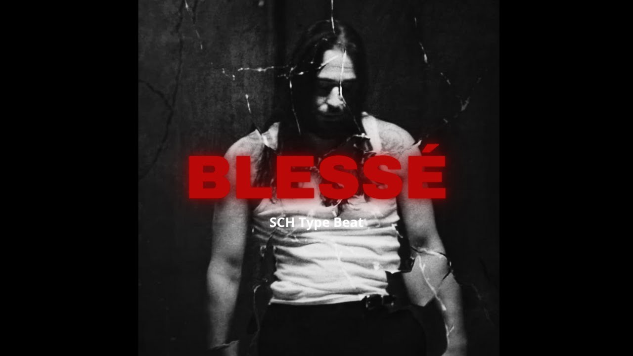 [FREE] SCH TYPE BEAT "BLESSÉ" | PROD. ARKOBEATS