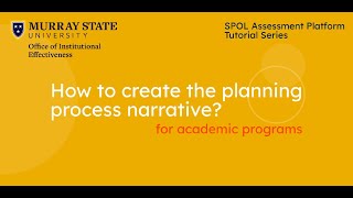 Creating the planning process narrative for academic programs