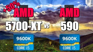 5700-XT vs 590 - 9600K. CSGO, Fortnite, PUBG, GTAV, Overwatch.