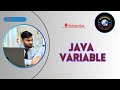 Java Variables Explained with Full Coding | Beginners Guide