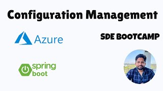 SDE Bootcamp 9: Mastering Configuration Management in Spring Boot: SDE Bootcamp