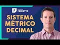 SISTEMA MÉTRICO DECIMAL: Transformação de Unidades | Matemática Básica - Aula 13