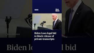 WATCH: Biden loses legal bid to block release of private transcripts