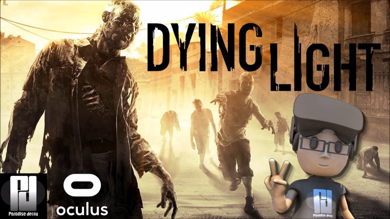 dying light vr reset seated position dying light vr reset seated position