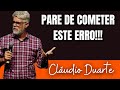 Pastor Cláudio Duarte, ESTE ERRO ACABA COM SUA VIDA, pregação evangélica, pastor engraçado, NoAlvo