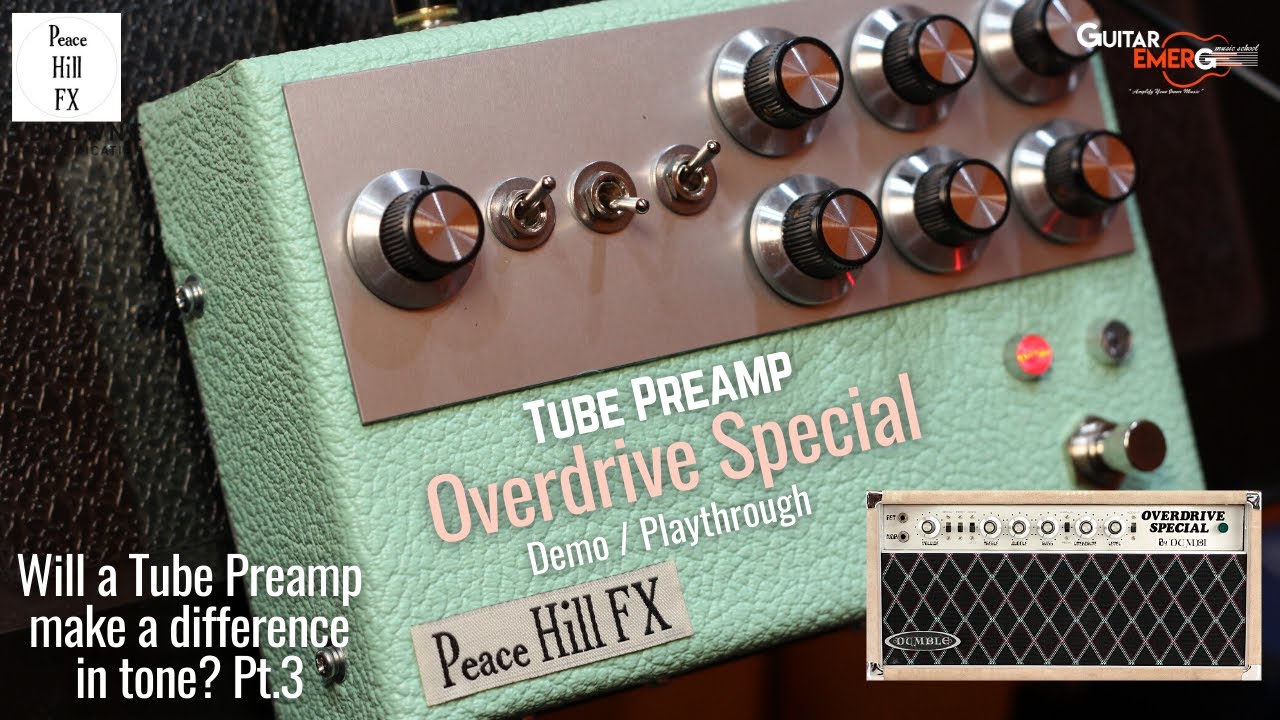 Peace Hill FX SSS Tube Preamp - Does A Tube Preamp Make Any 