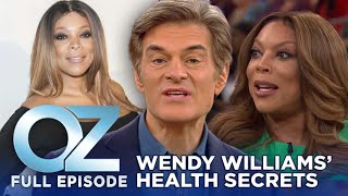 Dr. Oz | S6 | Ep 47 | Wendy Willams Reveals Her Health Secrets | Full Episode