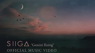 Video thumbnail of "Siiga - Gemini Rising (Official Music Video)"