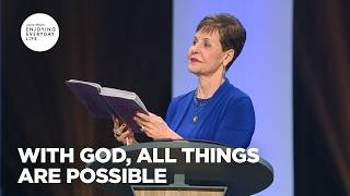 All Things Are Possible | Enjoying Everyday Life | Joyce Meyer All Things Are Possible | Enjoying Everyday Life | Joyce Meyer
