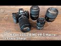 Approaching the Scene 157: The Nikon 105 2.8 MC VR S Macro Is Crazy Sharp!