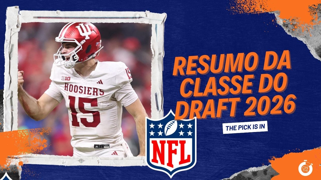 RESUMO DA CLASSE DO DRAFT 2026