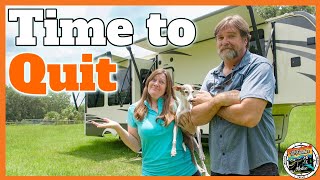 The END of FULL Time RV Life and WHY???