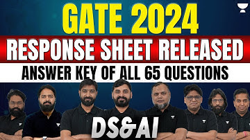 GATE -2024 DSAI Response sheet released Answer Key of all 65 Questions (DA)