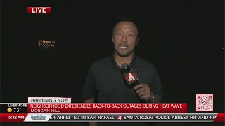 Morgan Hill experiences back-to-back outages during heat wave