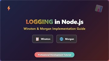 Node.js Logging: Winston & Morgan Tutorial for Beginners