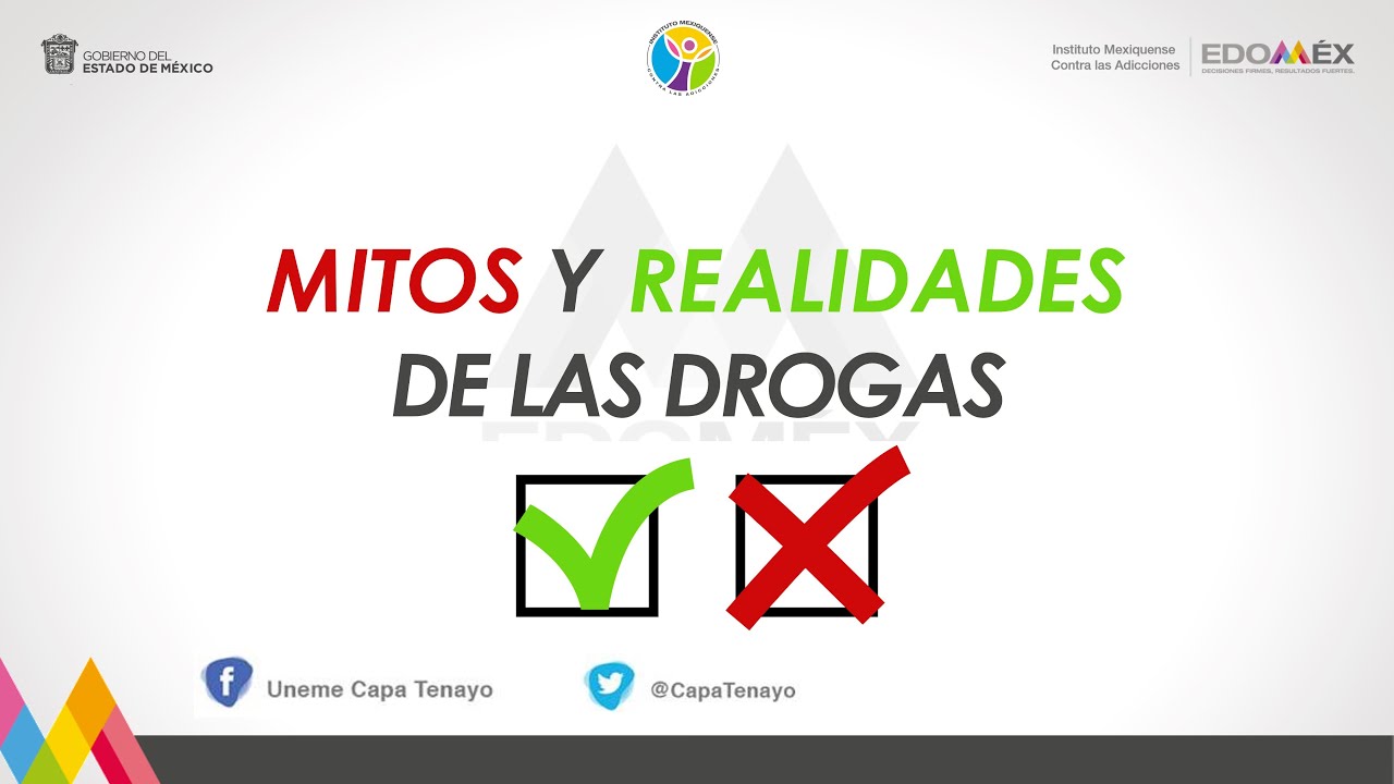 MITOS Y REALIDADES DE LAS DROGAS - YouTube
