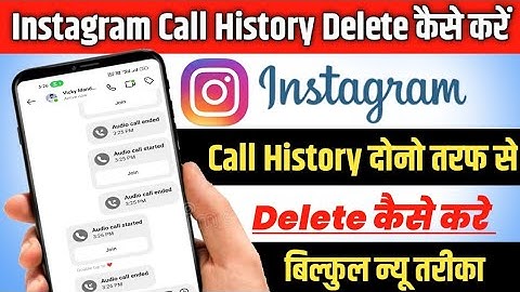 Instagram call history delete kaise karen dono Tarf Se 🔥 | How To Delete Instagram Call History 2023
