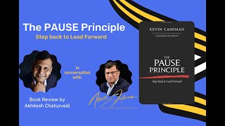 The Pause Principle- Step Back to Lead Forward : Book Review.