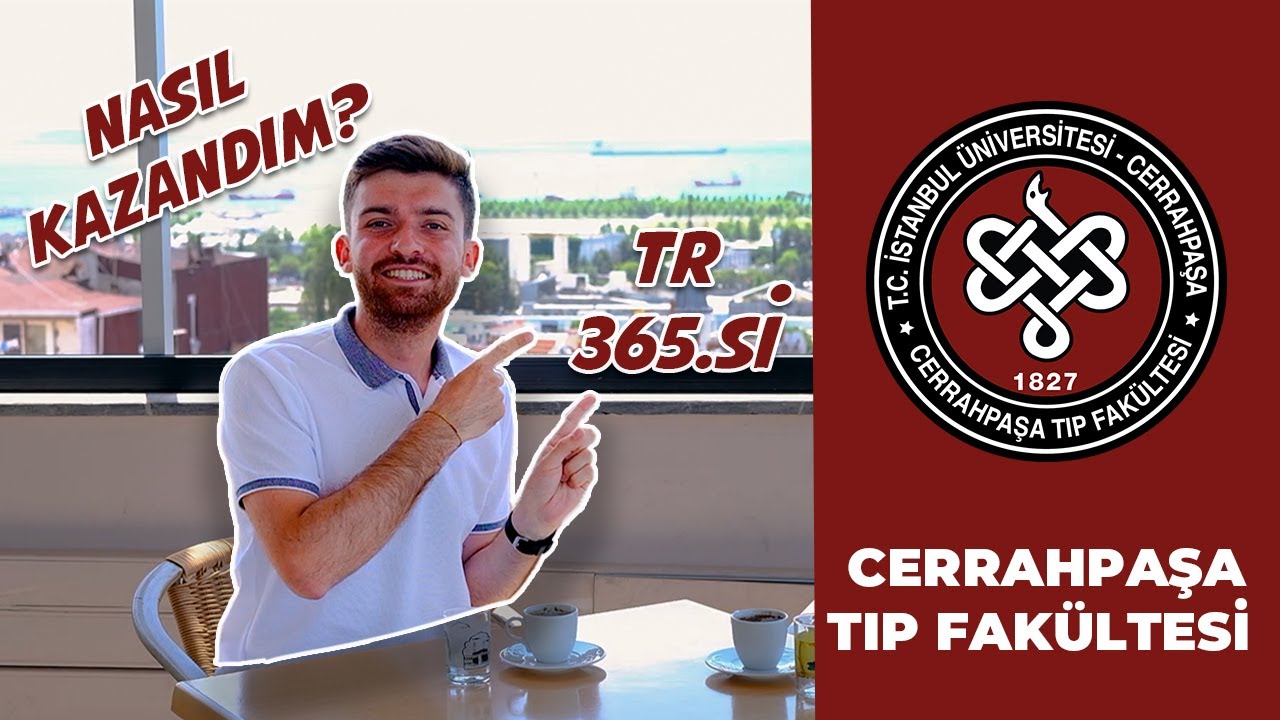CERRAHPAŞA TIP HAKKINDA HER ŞEY! | İNGİLİZCE TIP OKUMAK