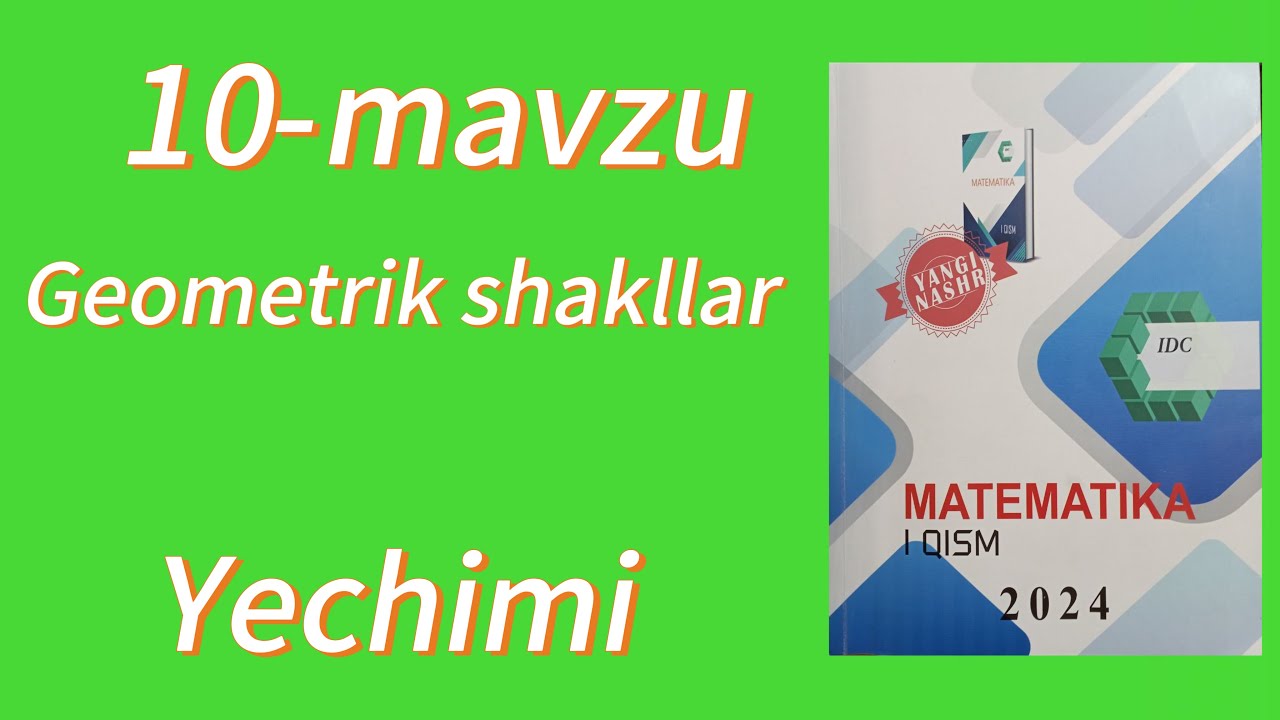 IDC 1-qism. 10-mavzu. 1-35 misollar YECHIMI